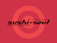 Gutschein Sushi & Soul bestellen
